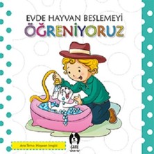 Eksik Parça Yayınları Evde Hayvan Beslemeyi Öğreniyoruz