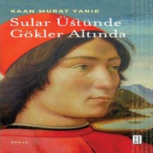 Alvera Sular Üstünde Gökler Altında