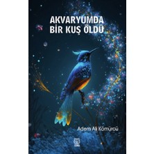 Luna Yayınları Akvaryumda Bir Kuş Öldü