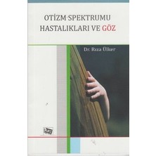 Anı Yayıncılık Otizm Spektrumu Hastalıkları ve Göz