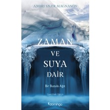 Domingo Yayınevi Zaman ve Suya Dair Bir Buzula Ağıt