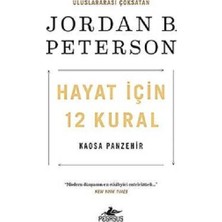 Pegasus Yayınları Hayat İçin 12 Kural: Kaosa Panzehir Jordan B. Peterson Ciltsiz Kitap