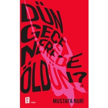 Mona Kitap Dün Gece Nerede Öldün?