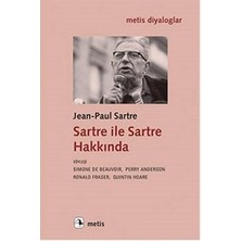 Metis Yayınları Sartre ile Sartre Hakkında