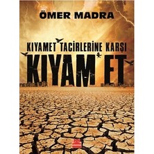 Kırmızı Kedi Yayınevi Kıyamet Tacirlerine Karşı Kıyam Et
