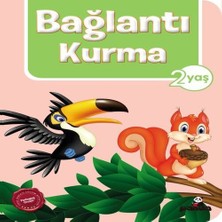 Alvera Bağlantı Kurma 2 Yaş