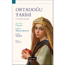 Doğu Batı Yayınları Ortadoğu Tarihi 19. Yüzyıldan Günümüze