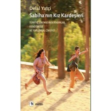 Metis Yayınları Sabiha’nın Kız Kardeşleri
