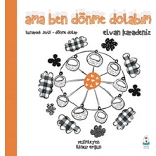 Luna Çocuk Yayınları Ama Ben Dönme Dolabım - Lunapark Serisi-Dönme Dolap