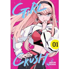 Kayıp Kıta Yayınları Girl Crush Cilt 1