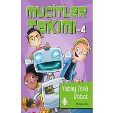 Uğurböceği Yayınları Mucitler Takımı 4: Yapay Zeka Robot