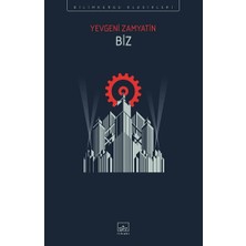 Yevgeni Zamyatin'in Biz Kitabı İthaki Yayınları 248 Sayfa Ciltsiz Bilimkurgu Eseri