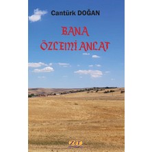 Zet Yayınları Bana Özlemi Anlat
