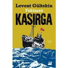 Doğan Kitap Yaklaşan Kasırga Levent Gültekin Ciltsiz 256 Sayfa Türkçe Yayın