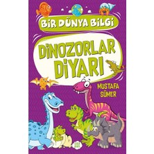 Dokuz Yayınları Dinozorlar Diyari – Bir Dünya Bilgi