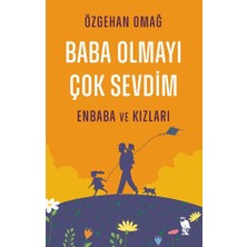 Nemesis Kitap Baba Olmayı Çok Sevdim