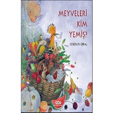 Yapı Kredi Yayınları Meyveleri Kim Yemiş?