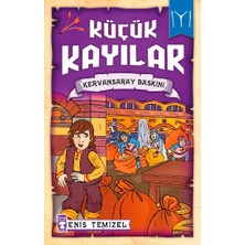 Timaş Çocuk Küçük Kayılar - Kervansaray Baskını
