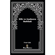 Kitap Müptelası Yayınları Kilit ve Anahtarın Hasbihali