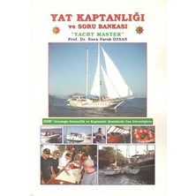 Orta Doğu Denizcilik Ve Kaptanlık Yayınları Yat Kaptanlığı ve Soru Bankası