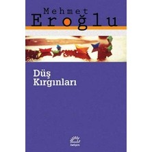 İletişim Yayınları Düş Kırgınları