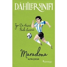 Domingo Yayınevi Dahiler Sınıfı - Maradona Altın Çocuk