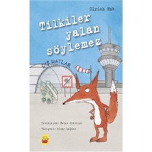 Kuraldışı Yayınevi Tilkiler Yalan Söylemez