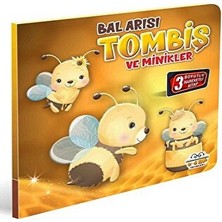 0-6 Yaş Yayınları Bal Arısı Tombiş ve Minikler