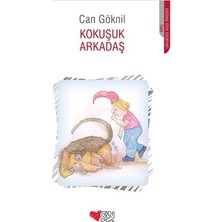 Can Çocuk Yayınları Kokuşuk Arkadaş