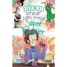 Koç Üniversitesi Yayınları Eğlenceli Sorular Ilginç Cevaplar - Süper Bilginler