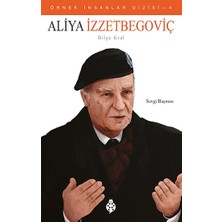 Uğurböceği Yayınları Aliya Izzetbegoviç (Bilge Kral)