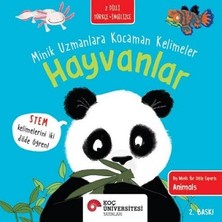 Koç Üniversitesi Yayınları Hayvanlar - Minik Uzmanlara Kocaman Kelimeler