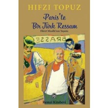 Remzi Kitabevi Paris’te Bir Türk Ressam