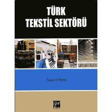 Gazi Kitabevi Türk Tekstil Sektörü