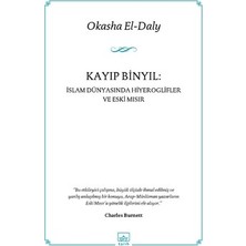 İthaki Yayınları Kayıp Binyıl: Islam Dünyasında Hiyeroglifler ve Eski Mısır