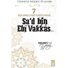 Timaş Yayınları Hz.sa'd Bin Ebi Vakkas (R.a) Cennetle Müjdeli 10 Sahabe