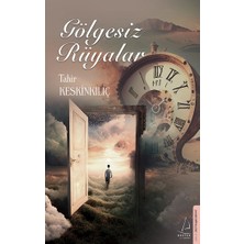 Destek Yayınları Gölgesiz Rüyalar