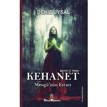 Kitap Müptelası Yayınları Kehanet - Mengü'nün Esrarı