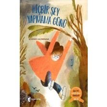 Aylak Kitap Hiç Bir Şey Yapmama Günü