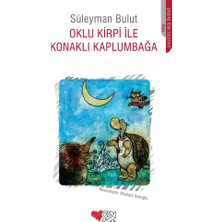 Can Çocuk Yayınları Oklu Kirpi ile Konaklı Kaplumbağa