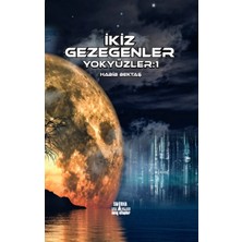 Smirna Yayınları Ikiz Gezegenler - Yok Yüzler:1