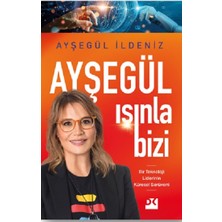 Doğan Kitap Ayşegül İldeniz Ayşegül Işınla Bizi Ciltsiz 328 Sayfa İlham Verici Hikaye