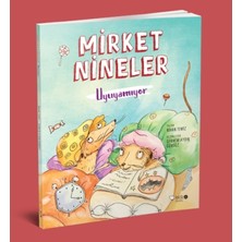 Redhouse Kidz Yayınları Mirket Nineler Uyuyamıyor