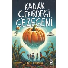 Genç Timaş Kabak Çekirdeği Gezegeni