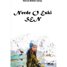 Gülnar Yayınları Nerde O Eski Sen