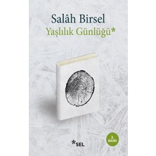 Sel Yayıncılık Yaşlılık Günlüğü