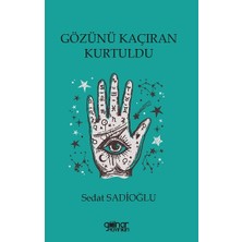 Gülnar Yayınları Gözünü Kaçıran Kurtuldu