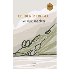 Everest Yayınları Kuşluk Saatleri