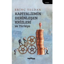 Telgrafhane Yayınları Kapitalizmin Derinleşen Krizleri ve Türkiye