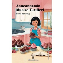 Kitap Müptelası Yayınları Anneanemin Mucize Tarifi